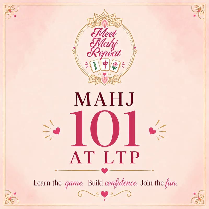 Mahj 101 at LTP