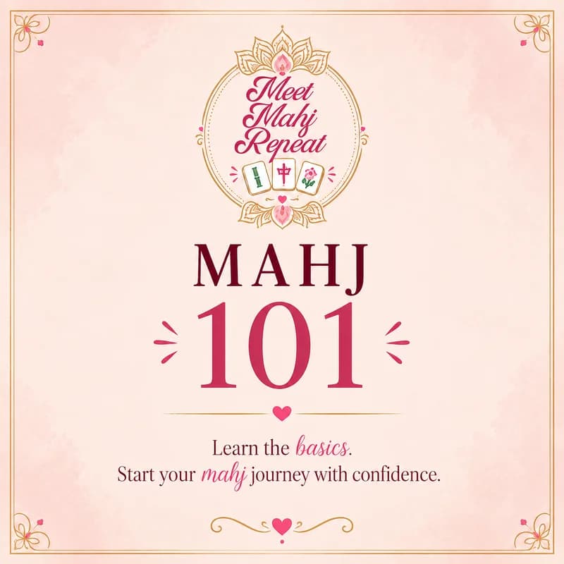 OCTOBER Mahj 101 with Jamie in Norwood Tues PM
